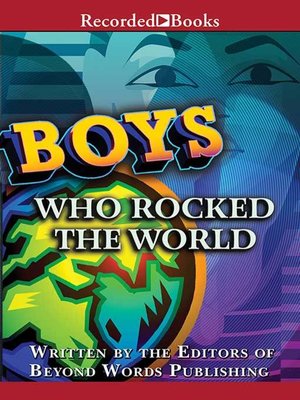 cover image of Boys Who Rocked the World